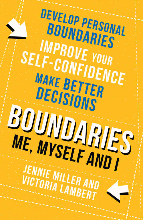 Book cover of Boundaries: Step One: Me, Myself And I (ePub edition)