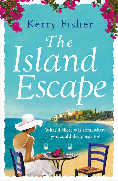Book cover of The Island Escape: What If There Was Somewhere You Could Disappear To? (ePub edition)