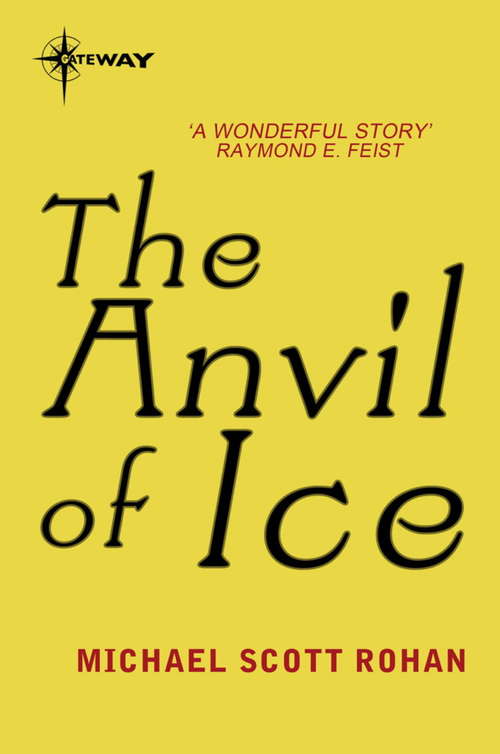 Book cover of The Anvil of Ice (The Winter of the World #1)