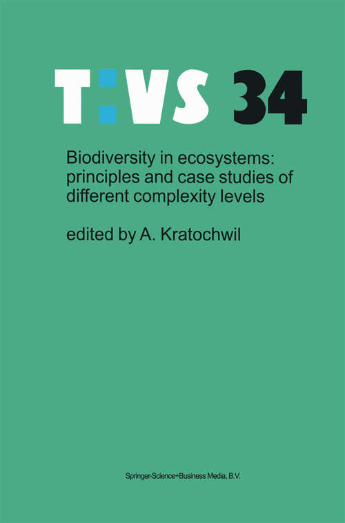 Book cover of Biodiversity in ecosystems: principles and case studies of different complexity levels (1999) (Tasks for Vegetation Science #34)