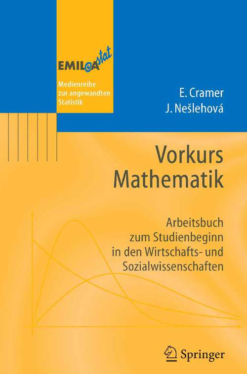 Book cover of Vorkurs Mathematik: Arbeitsbuch zum Studienbeginn in den Wirtschafts- und Sozialwissenschaften (2005) (EMIL@A-stat)