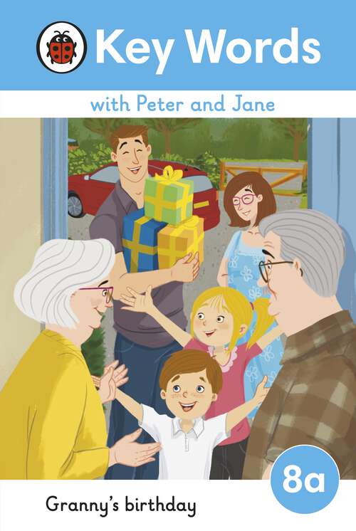 Book cover of Key Words with Peter and Jane Level 8a – Granny's Birthday (Key Words with Peter and Jane)