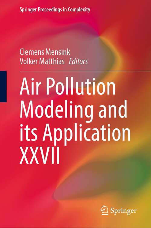 Book cover of Air Pollution Modeling and its Application XXVII (1st ed. 2021) (Springer Proceedings in Complexity)