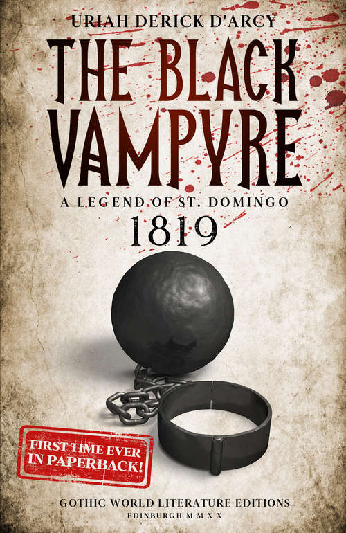 Book cover of The Black Vampyre: A Legend of St. Domingo