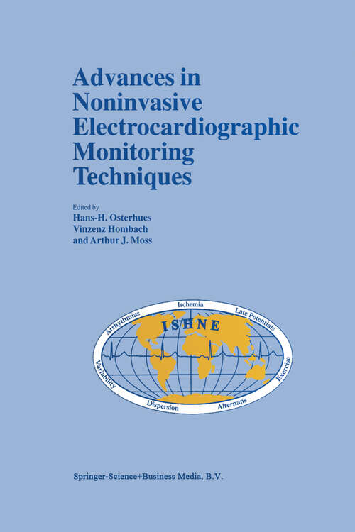 Book cover of Advances in Noninvasive Electrocardiographic Monitoring Techniques (2000) (Developments in Cardiovascular Medicine #229)