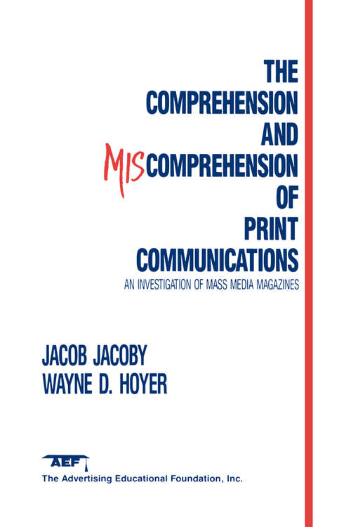 Book cover of The Comprehension and Miscomprehension of Print Communication