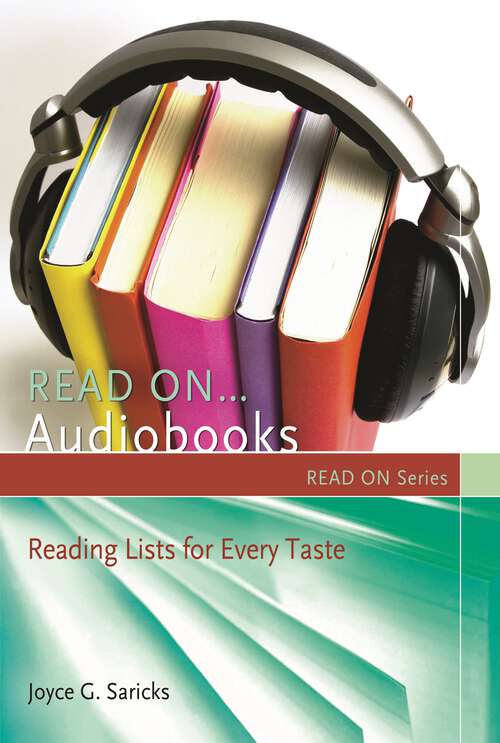 Book cover of Read On…Audiobooks: Reading Lists for Every Taste (Read On Series)
