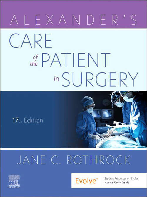 Book cover of Alexander's Care of the Patient in Surgery - E-Book