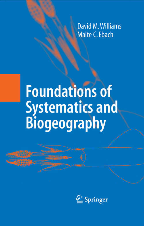 Book cover of Foundations of Systematics and Biogeography (2008)