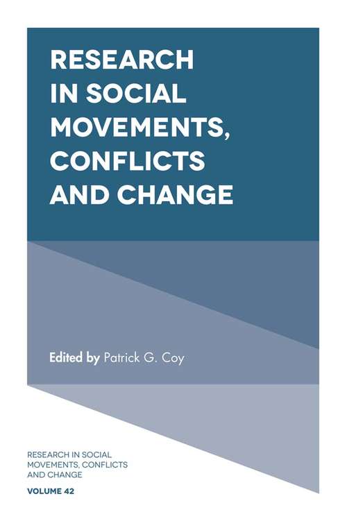 Book cover of Research in Social Movements, Conflicts and Change (Research in Social Movements, Conflicts and Change #42)