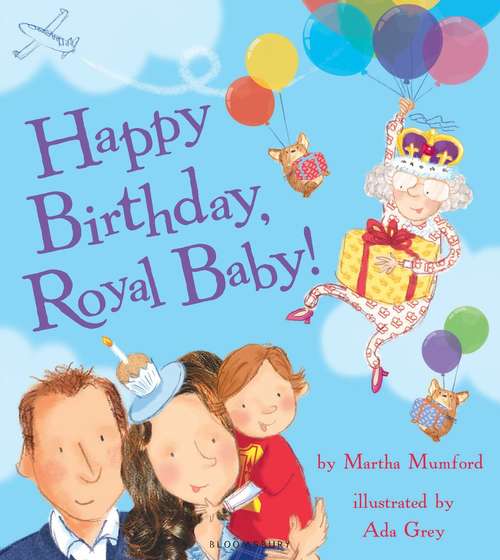 Book cover of Happy Birthday, Royal Baby!