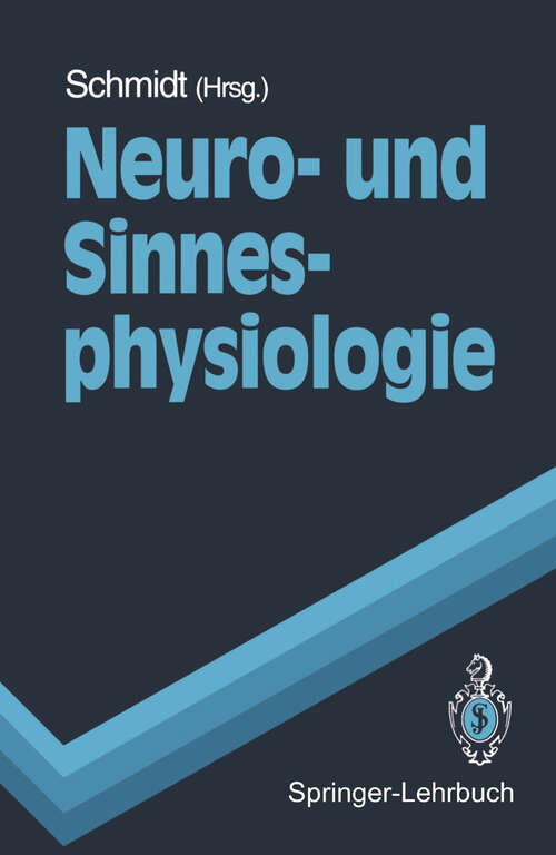 Book cover of Neuro- und Sinnesphysiologie (1993) (Springer-Lehrbuch)