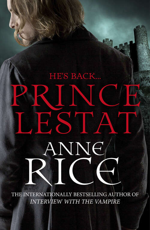 Book cover of Prince Lestat: The Vampire Chronicles 11 (The Vampire Chronicles: Bk. 11)