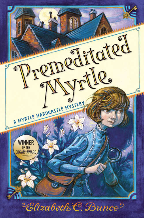 Book cover of Premeditated Myrtle (Myrtle Hardcastle Mystery)