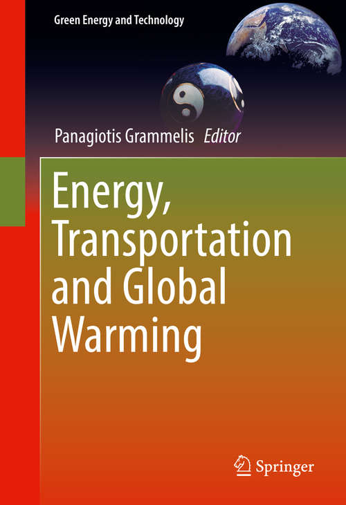 Book cover of Energy, Transportation and Global Warming (1st ed. 2016) (Green Energy and Technology)