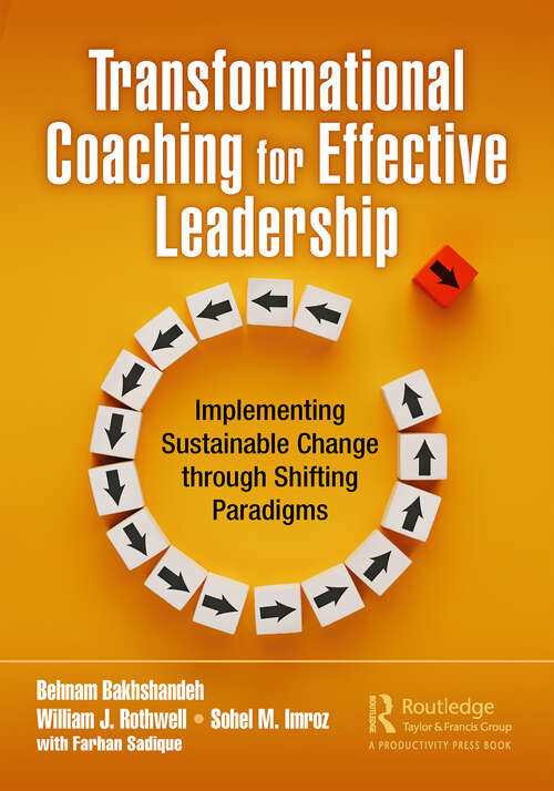 Book cover of Transformational Coaching for Effective Leadership: Implementing Sustainable Change through Shifting Paradigms