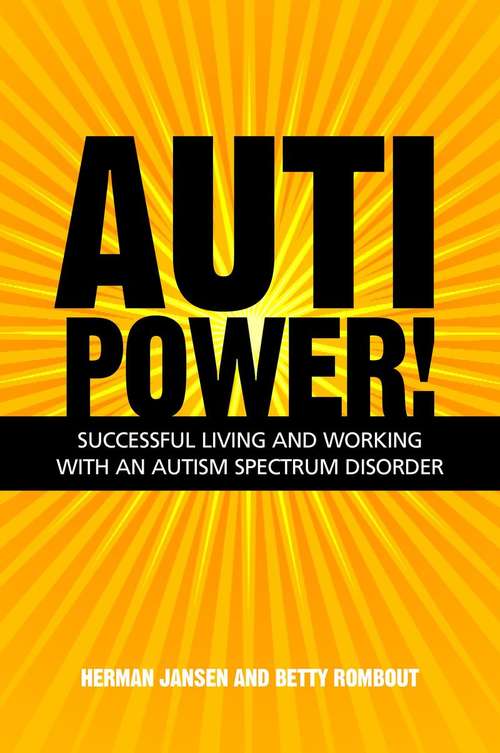 Book cover of AutiPower! Successful Living and Working with an Autism Spectrum Disorder (PDF)