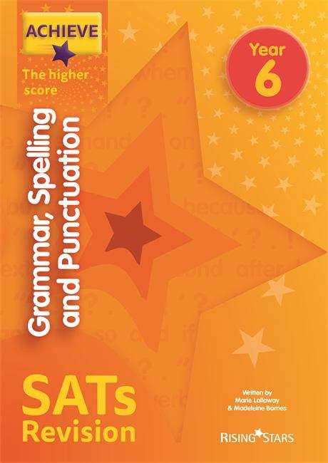 Book cover of Achieve Grammar, Spelling and Punctuation SATs Revision The Higher Score Year 6 ((PDF))