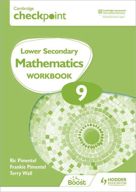 Book cover of Cambridge Checkpoint Lower Secondary Mathematics Workbook 9: Second Edition