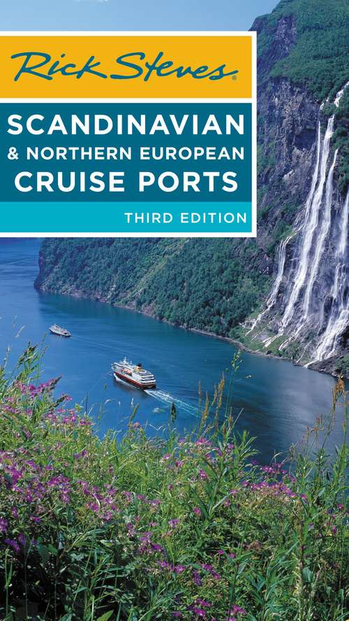 Book cover of Rick Steves Scandinavian & Northern European Cruise Ports (3) (Rick Steves)