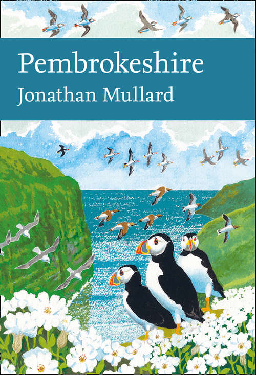 Book cover of Pembrokeshire (ePub edition) (Collins New Naturalist Library #141)