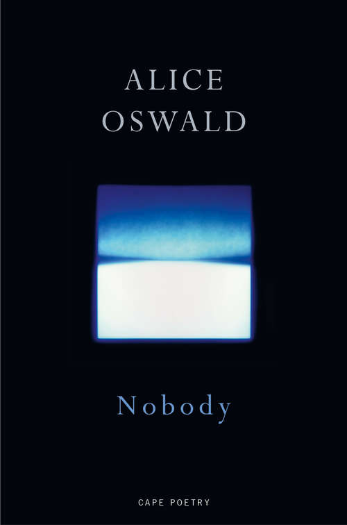 Book cover of Nobody: Alice Oswald And William Tillyer
