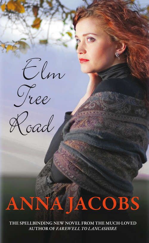 Book cover of Elm Tree Road: The next heartwarming instalment in the Wiltshire Girls series (The Wiltshire Girls #2)