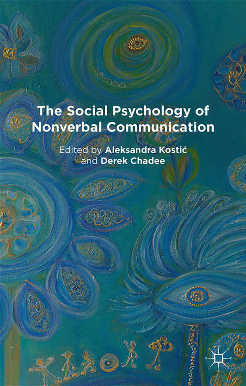 Book cover of The Social Psychology of Nonverbal Communication (2015)
