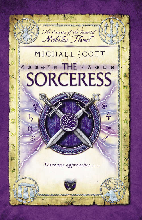 Book cover of The Sorceress: Book 3 (The Secrets of the Immortal Nicholas Flamel #3)