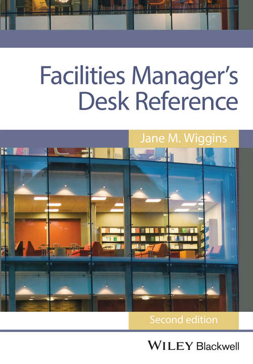 Book cover of Facilities Manager's Desk Reference (2)