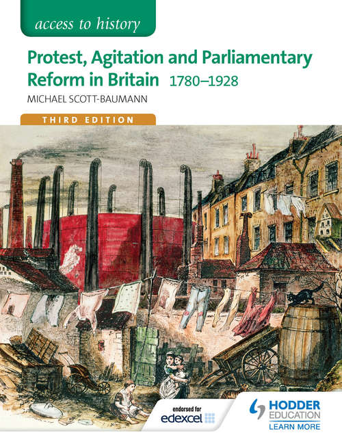 Book cover of Access to History: Protest, Agitation and Parliamentary Reform in Britain 1780-1928 for Edexcel (PDF)
