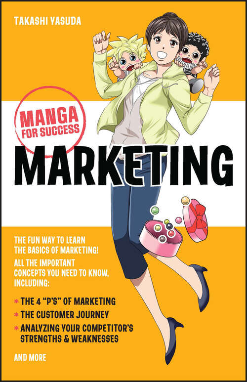 Book cover of Marketing: Manga for Success (Manga for Success)