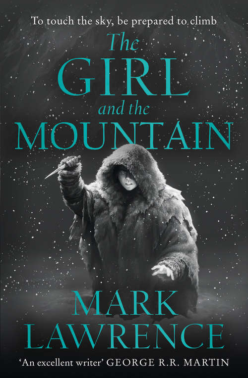 Book cover of The Girl and the Mountain (ePub edition) (Book of the Ice #2)