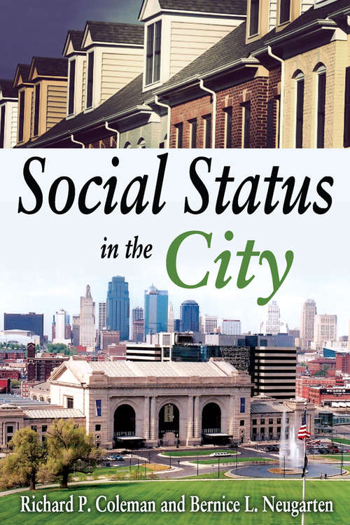 Book cover of Social Status in the City (Social And Behavioral Science Ser.)