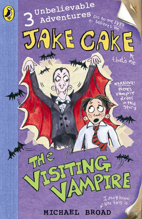 Book cover of Jake Cake: The Visiting Vampire (4) (Jake Cake Ser.)