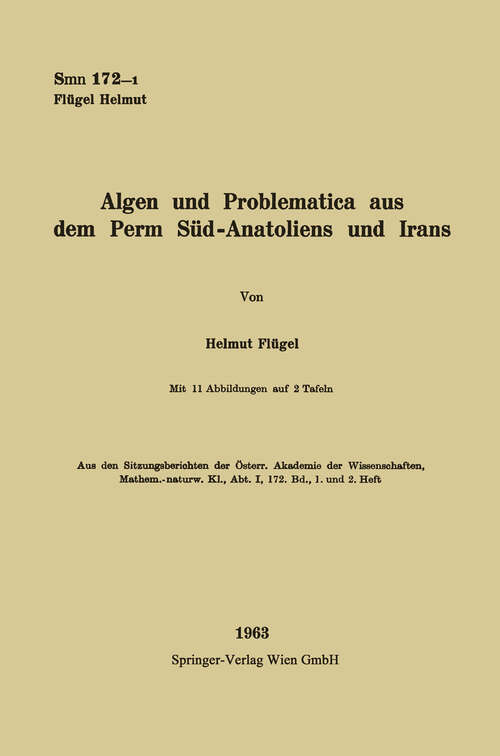Book cover of Algen und Problematica aus dem Perm Süd-Anatoliens und Irans (1963) (Sitzungsberichte der Österreichischen Akademie der Wissenschaften: 172/1/2)