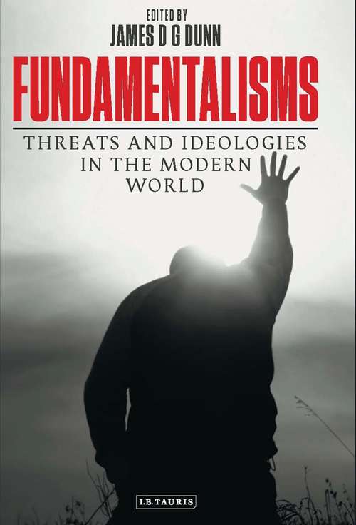 Book cover of Fundamentalisms: Threats and Ideologies in the Modern World