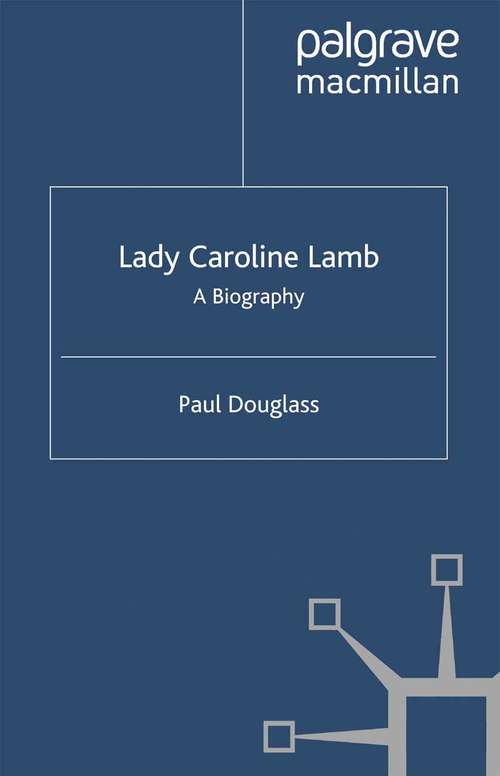 Book cover of Lady Caroline Lamb: A Biography (2004)