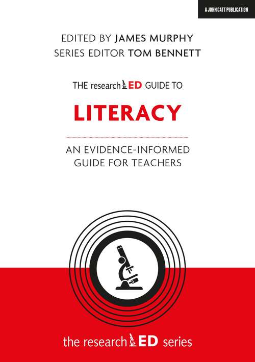 Book cover of The researchED Guide to Literacy: An evidence-informed guide for teachers (researchED)
