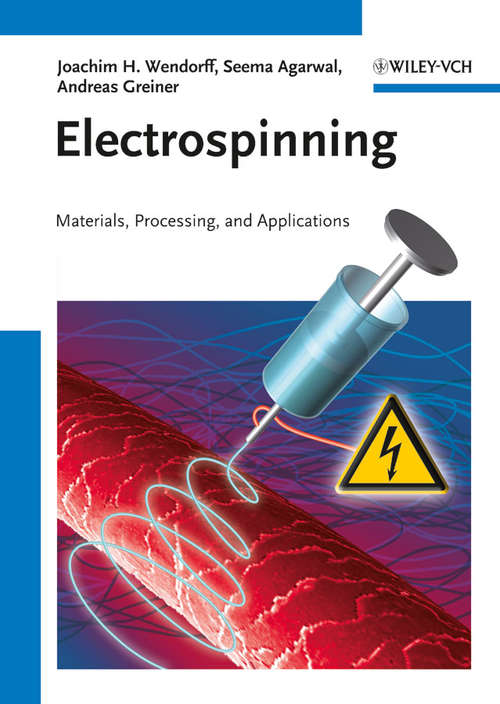 Book cover of Electrospinning: Materials, Processing, and Applications (De Gruyter Textbook Ser.)