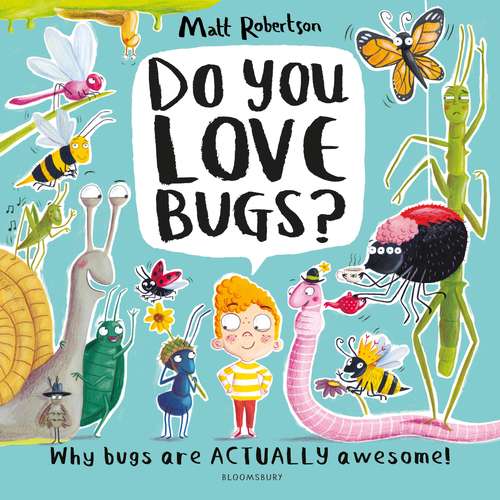 Book cover of Do You Love Bugs?