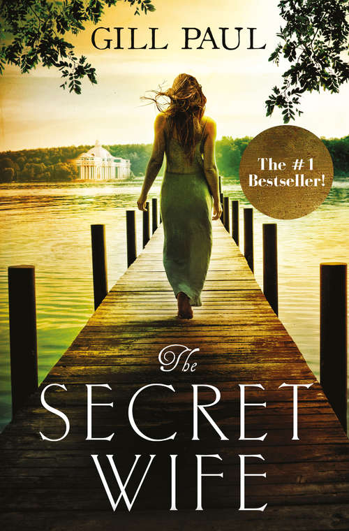 Book cover of The Secret Wife: A Captivating Story Of Romance, Passion And Mystery (ePub edition)