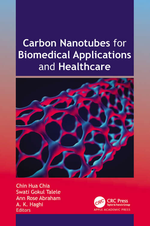 Book cover of Carbon Nanotubes for Biomedical Applications and Healthcare