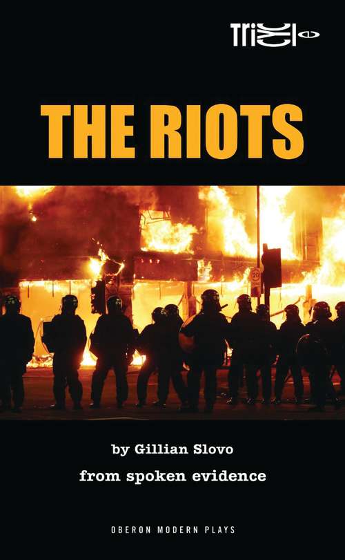 Book cover of The Riots (Oberon Modern Plays)