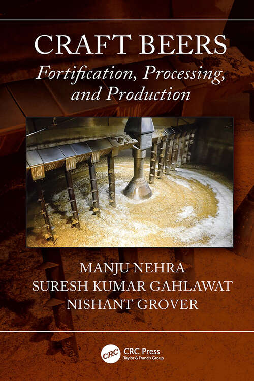 Book cover of Craft Beers: Fortification, Processing, and Production