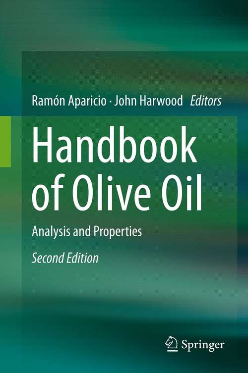 Book cover of Handbook of Olive Oil: Analysis and Properties (2nd ed. 2013)