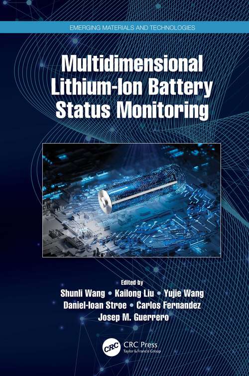 Book cover of Multidimensional Lithium-Ion Battery Status Monitoring (Emerging Materials and Technologies)