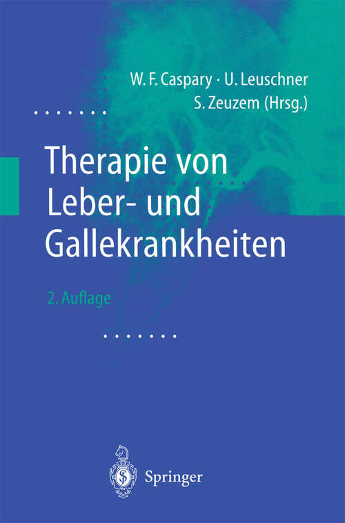 Book cover of Therapie von Leber- und Gallekrankheiten (2. Aufl. 2001)