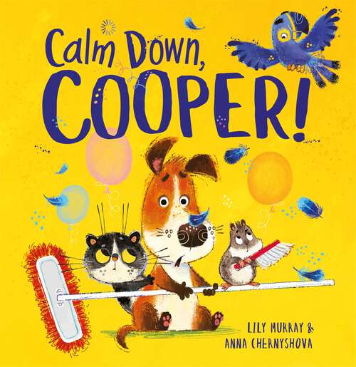 Book cover of Calm Down, Cooper!