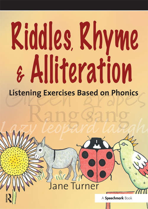Book cover of Riddles, Rhymes and Alliteration: Listening Exercises Based on Phonics
